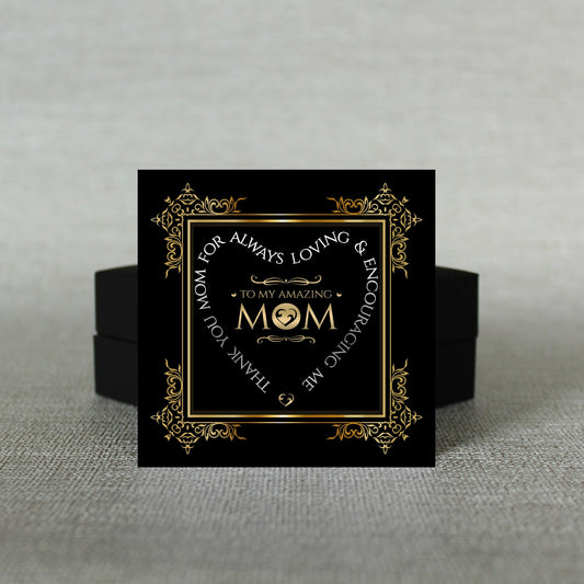 To My Amazing Mom Message Card - C82M