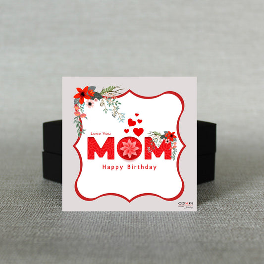 Mom Happy Birthday Message Card - C83HBM