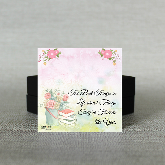 The Best Things in Life Message Card  - C1