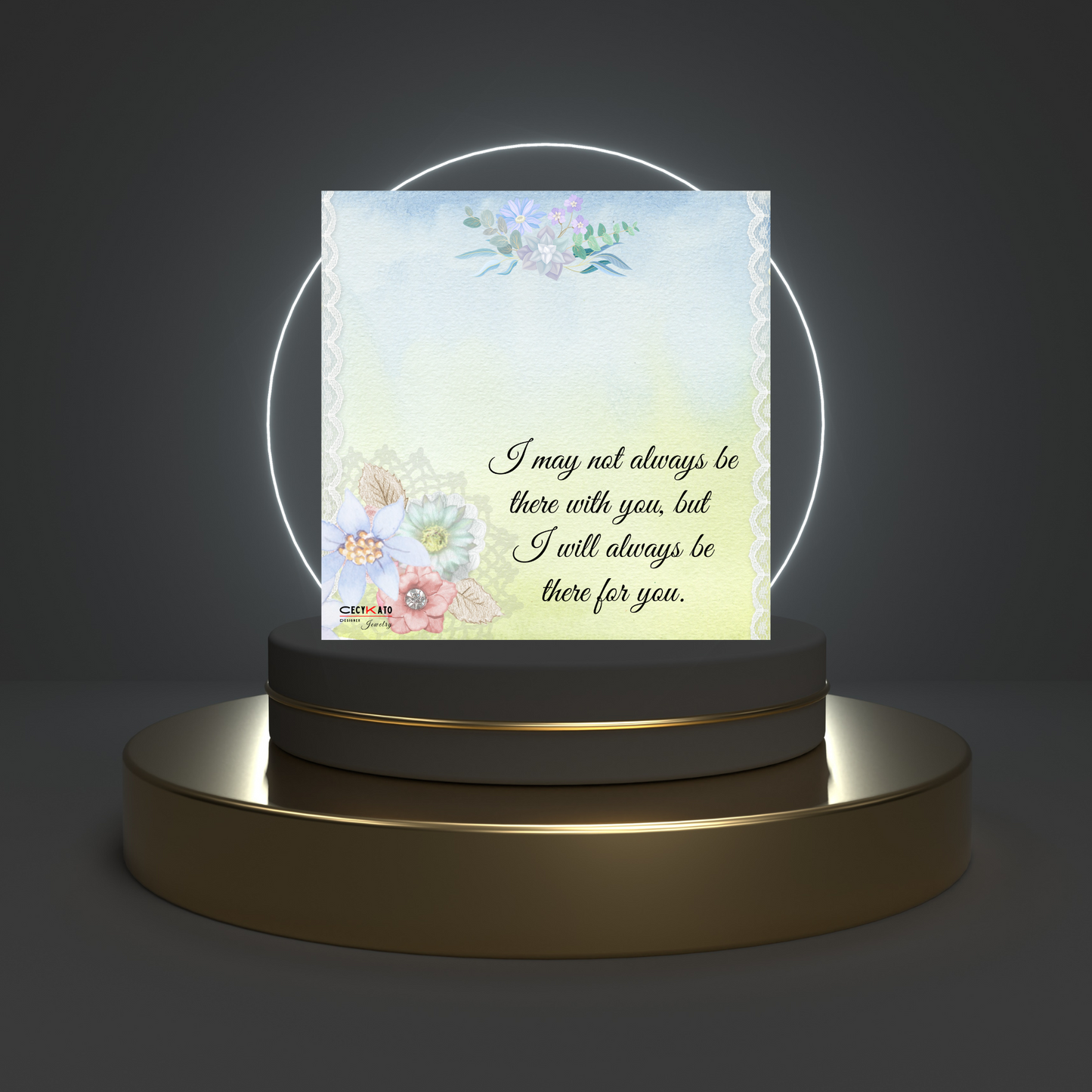 I will always be there for you Message Card - C2