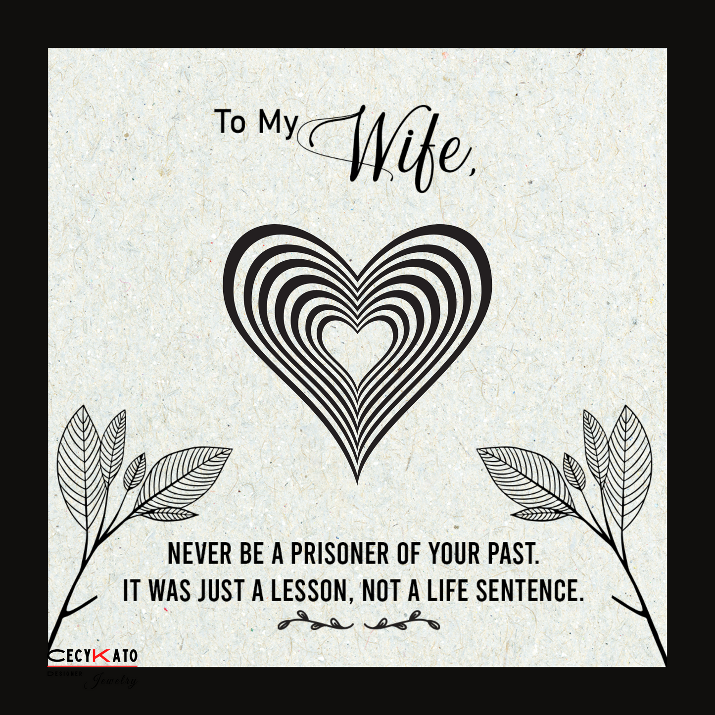 To My Wife Message Card - C19W